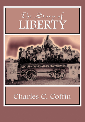 Title details for The Story of Liberty by Charles C. Coffin - Available